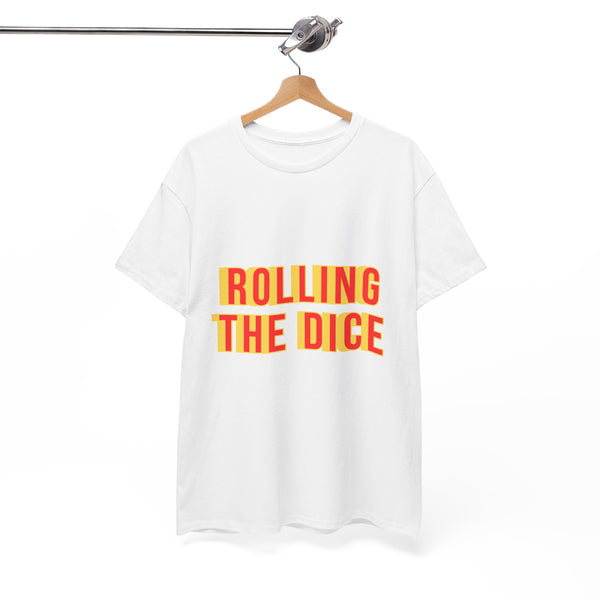 Rolling The Dice T-Shirt for Questionable Decisions by Electrik Land.