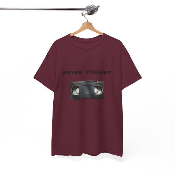 Never Forget Video Tape  - Unisex T-shirt
