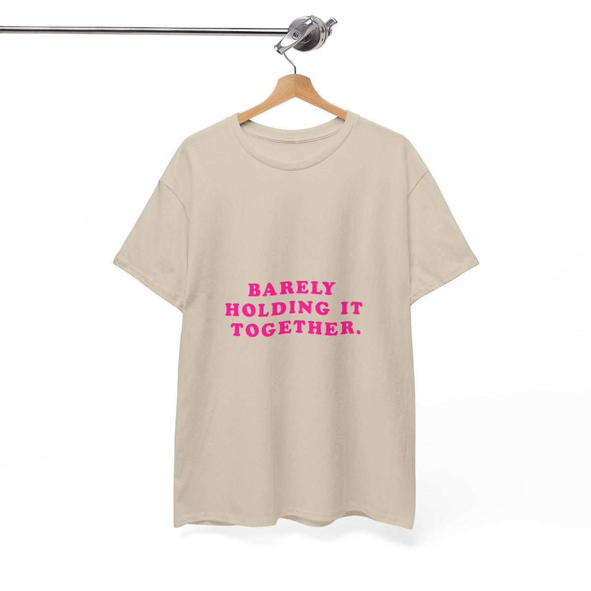 Barely Holding It Together – Statement T-Shirt by Electrik Land