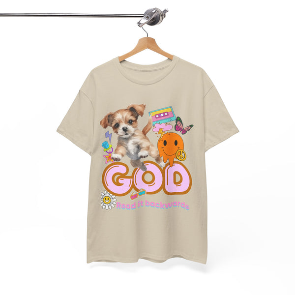 G.O.D Puppy Read it Backwards - Unisex T-shirt