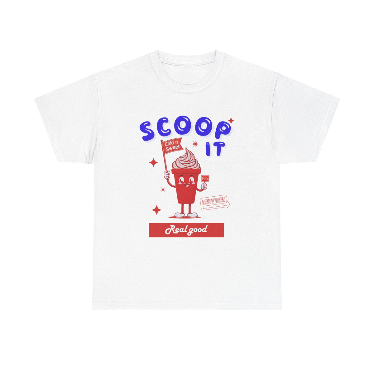 Scoop It Real Good Retro Ice Cream - Unisex T-shirt