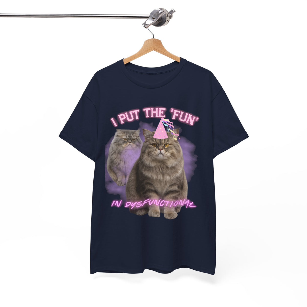 I Put the Fun in Dysfunctional Cat Tee by Electrik Land