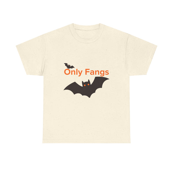 Only Fangs 2 - Unisex T-shirt