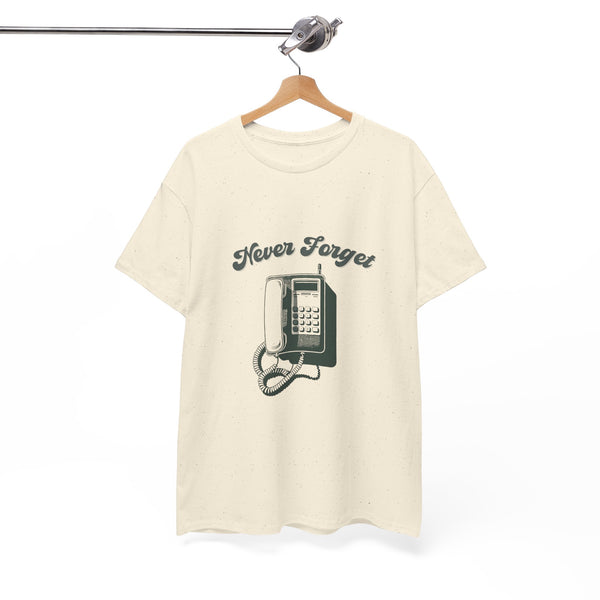 Never Forget Wall Telephone - Unisex T-shirt