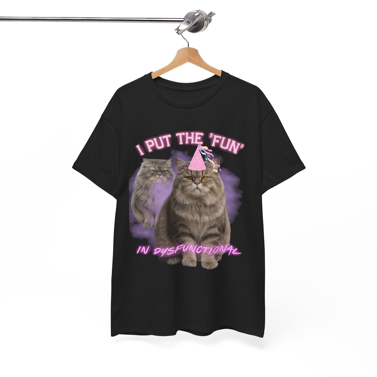 I Put the Fun in Dysfunctional Cat Tee by Electrik Land