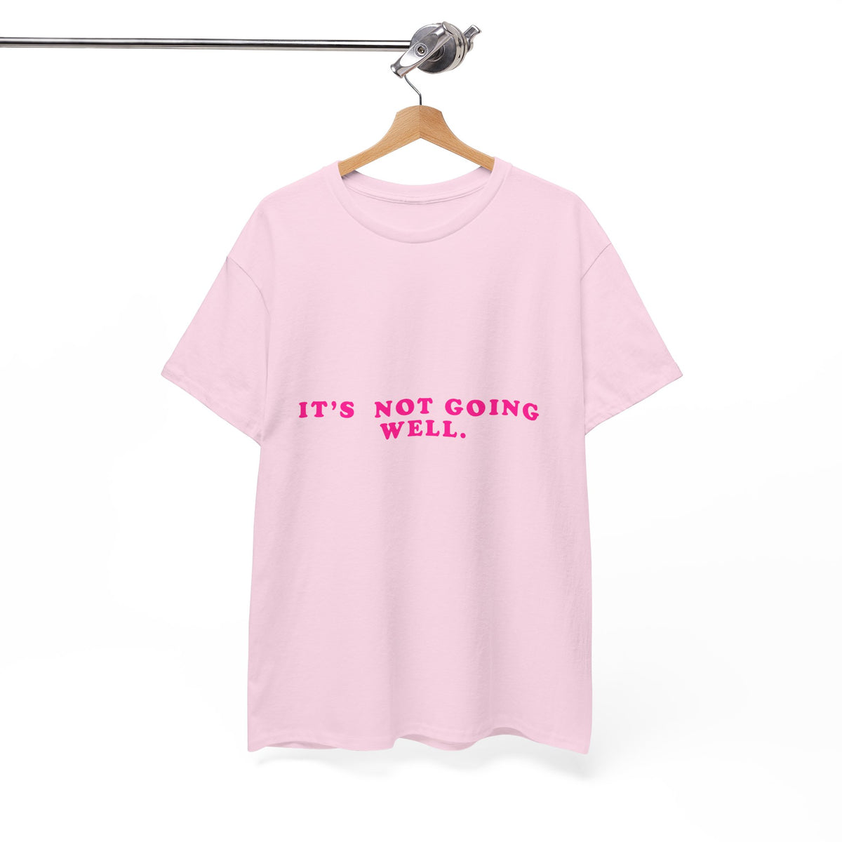 It's Not Going Well – Statement T-Shirt by Electrik Land