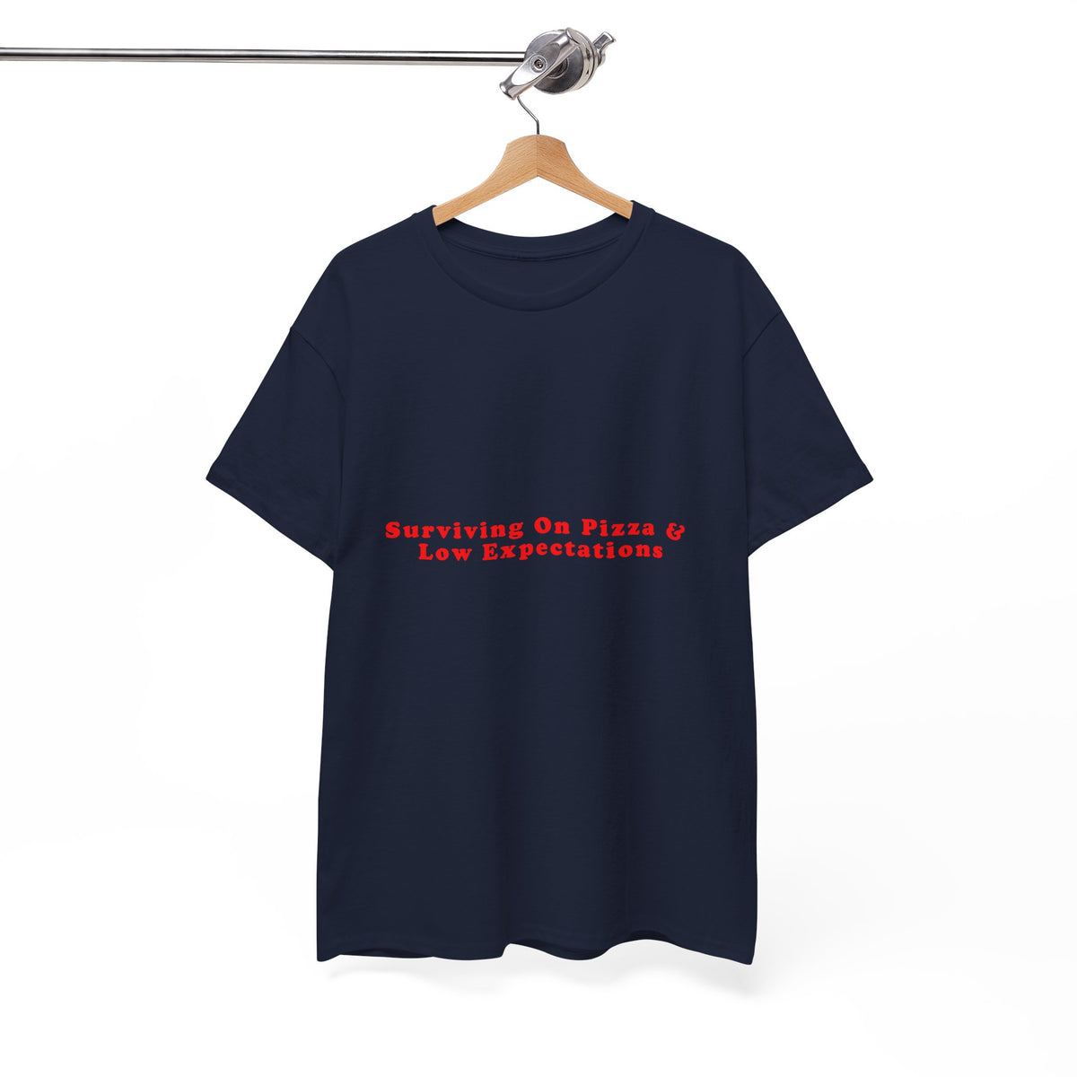 Surviving On Pizza And Low Expectations – Statement T-Shirt by Electrik Land