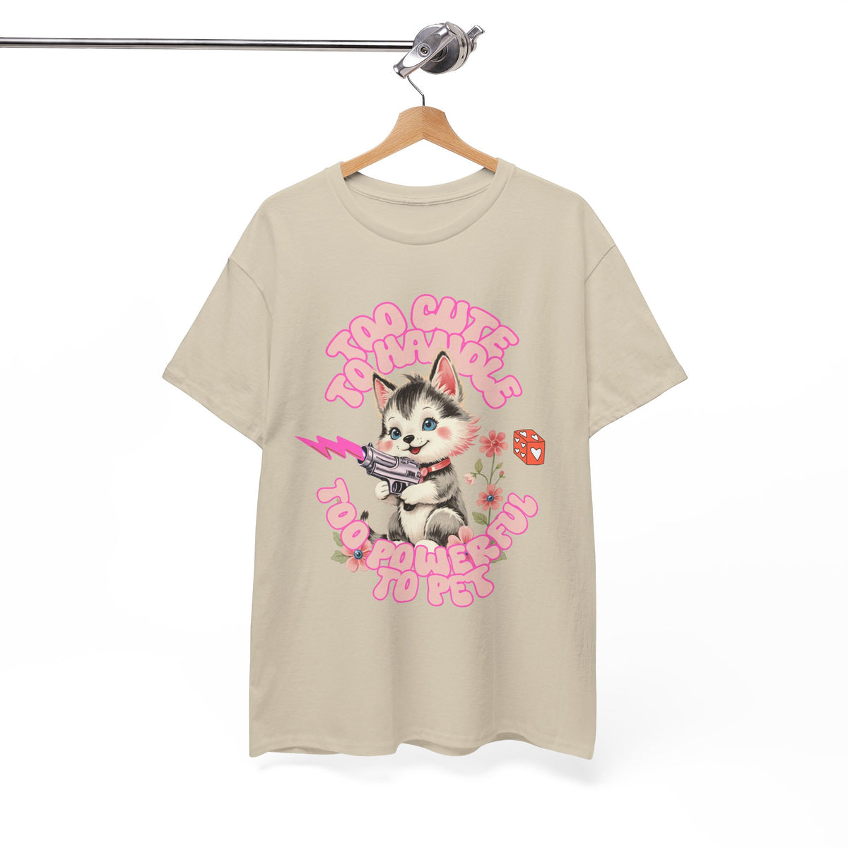 Too Cute To Handle Cat |  Unisex T-shirt