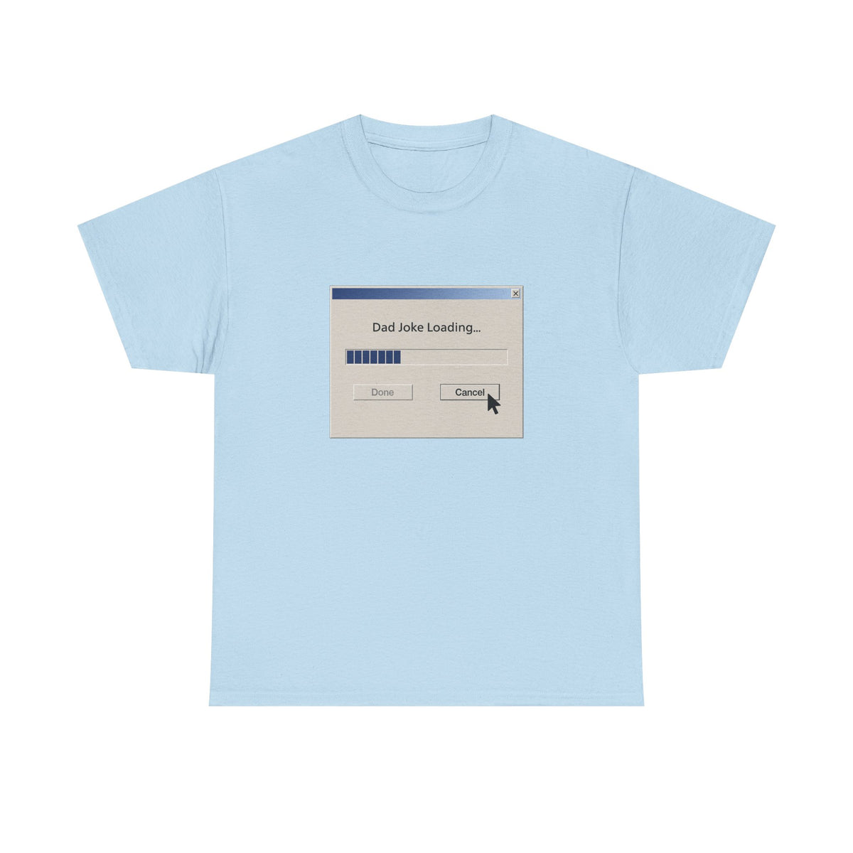 Dad Joke Loading Windows 2000 |  Unisex T-shirt