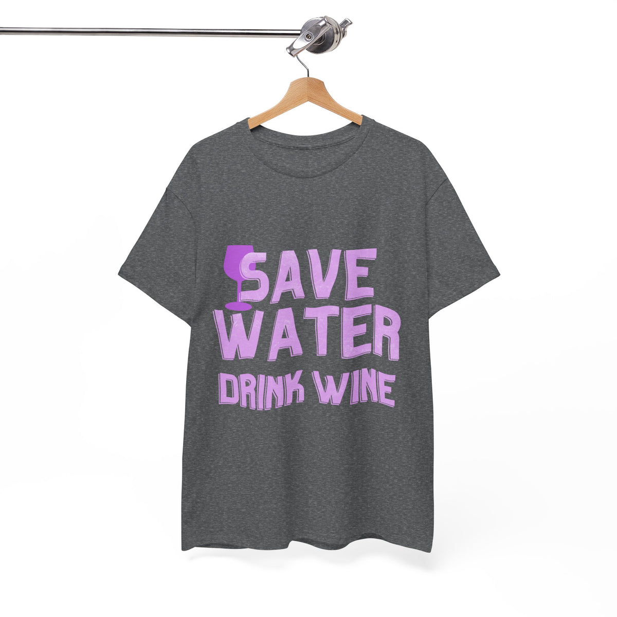 Save Water Drink Wine  - Unisex T-shirt