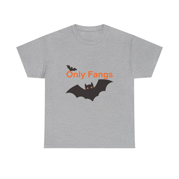Only Fangs 2 - Unisex T-shirt