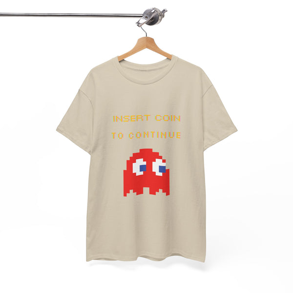 Insert Coin To Continue Pac Man  | Unisex T-shirt