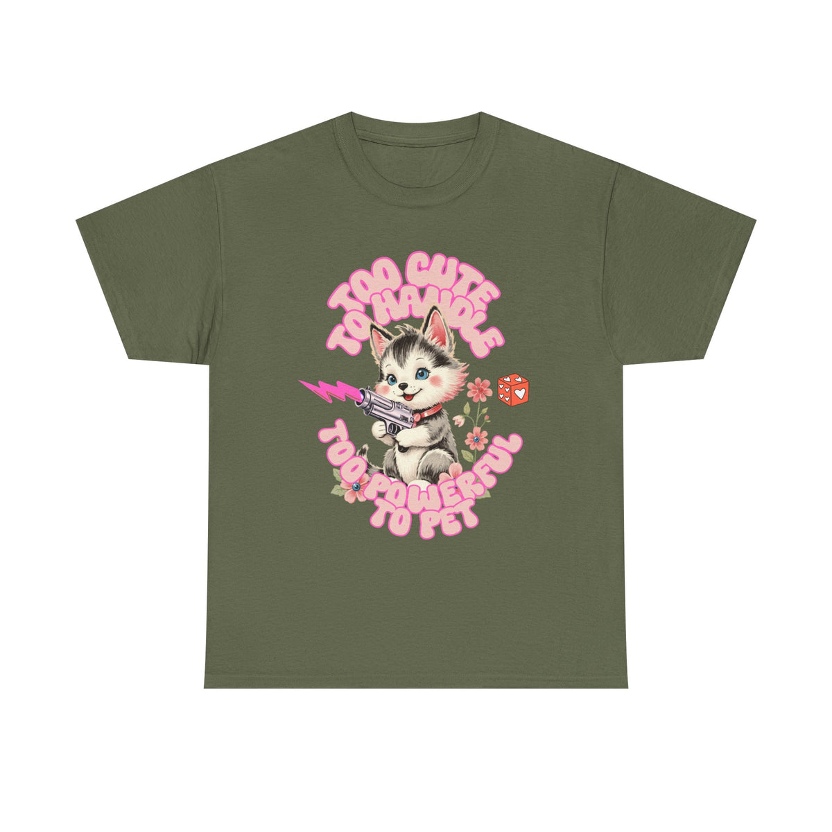 Too Cute To Handle Cat |  Unisex T-shirt