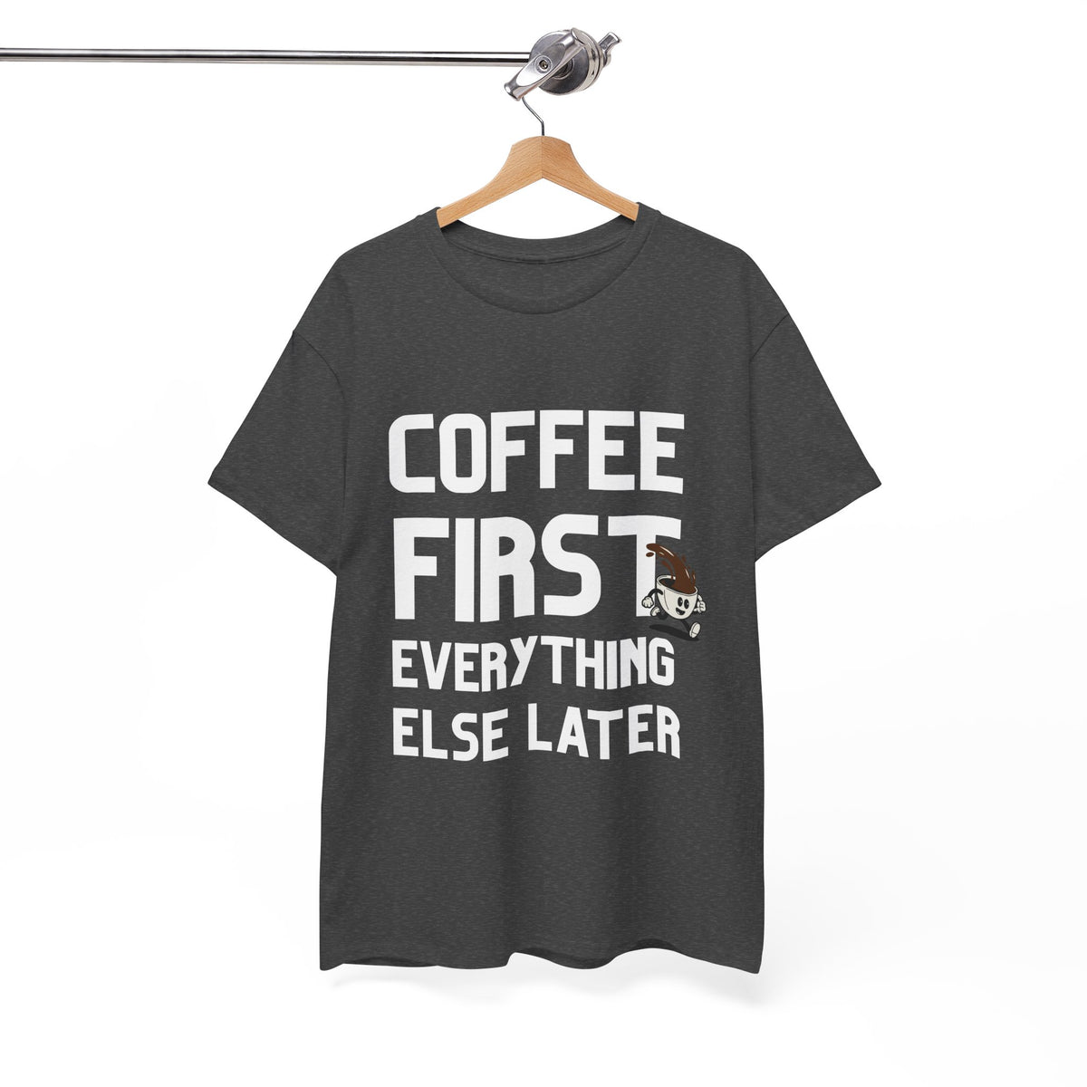 Coffee First  - Unisex T-shirt