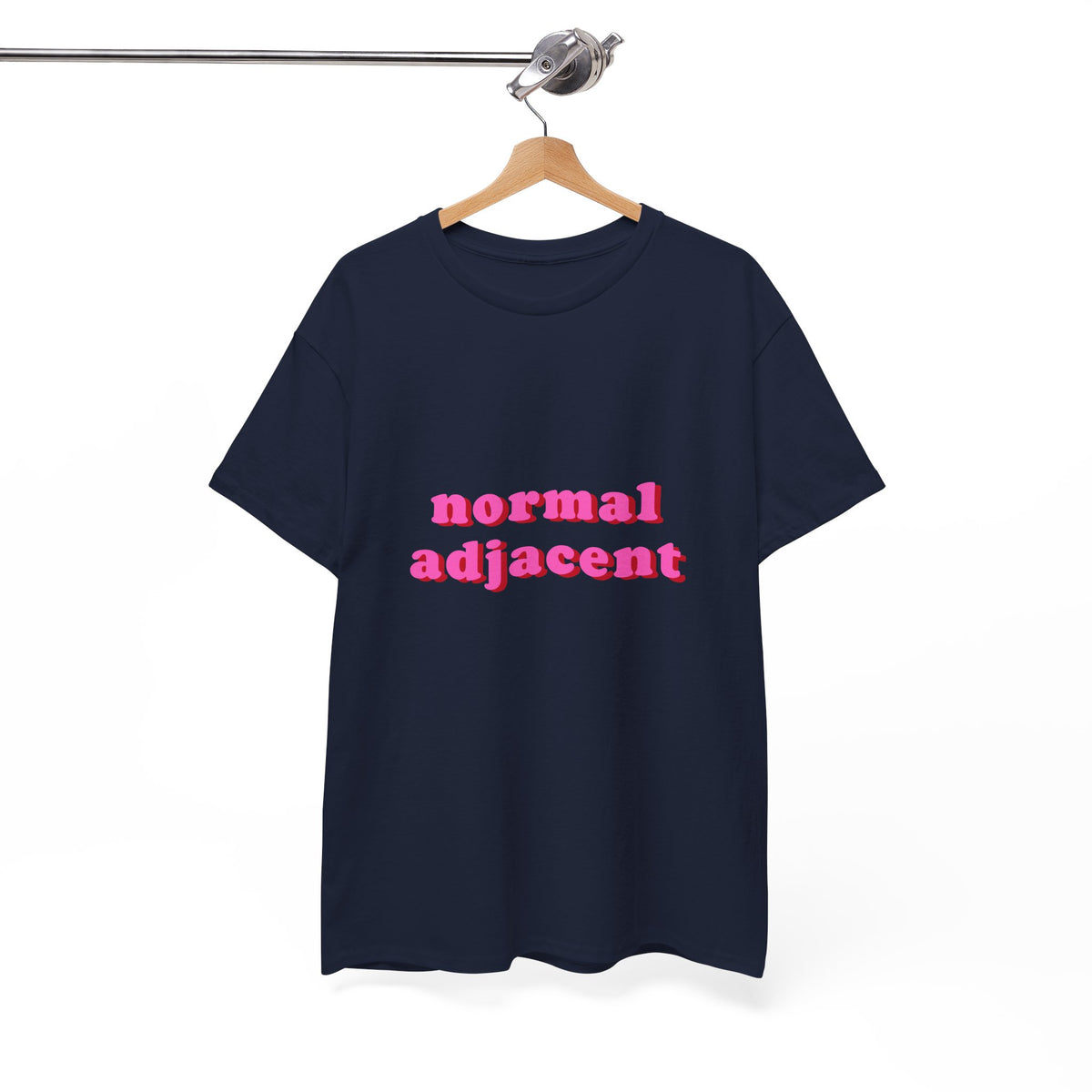 Normal Adjacent T-Shirt for High-Functioning Weirdos by Electrik Land.