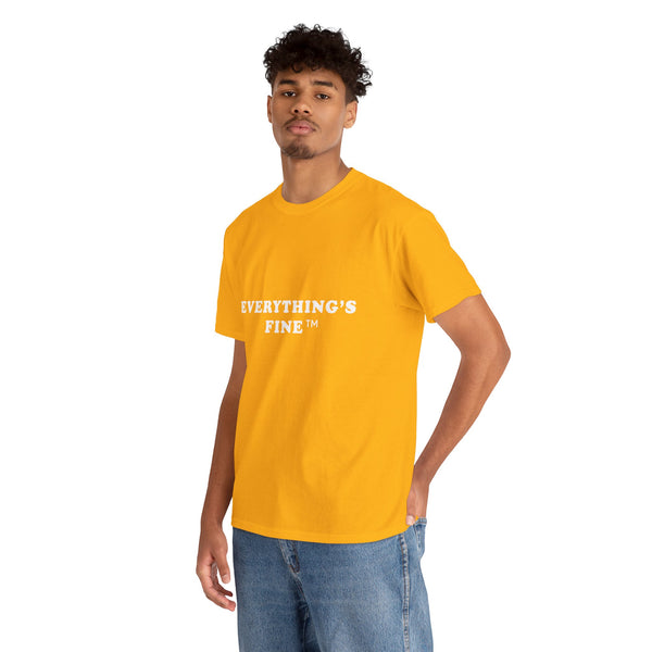 Everything’s Fine T-Shirt for High-Functioning Meltdowns by Electrik Land.