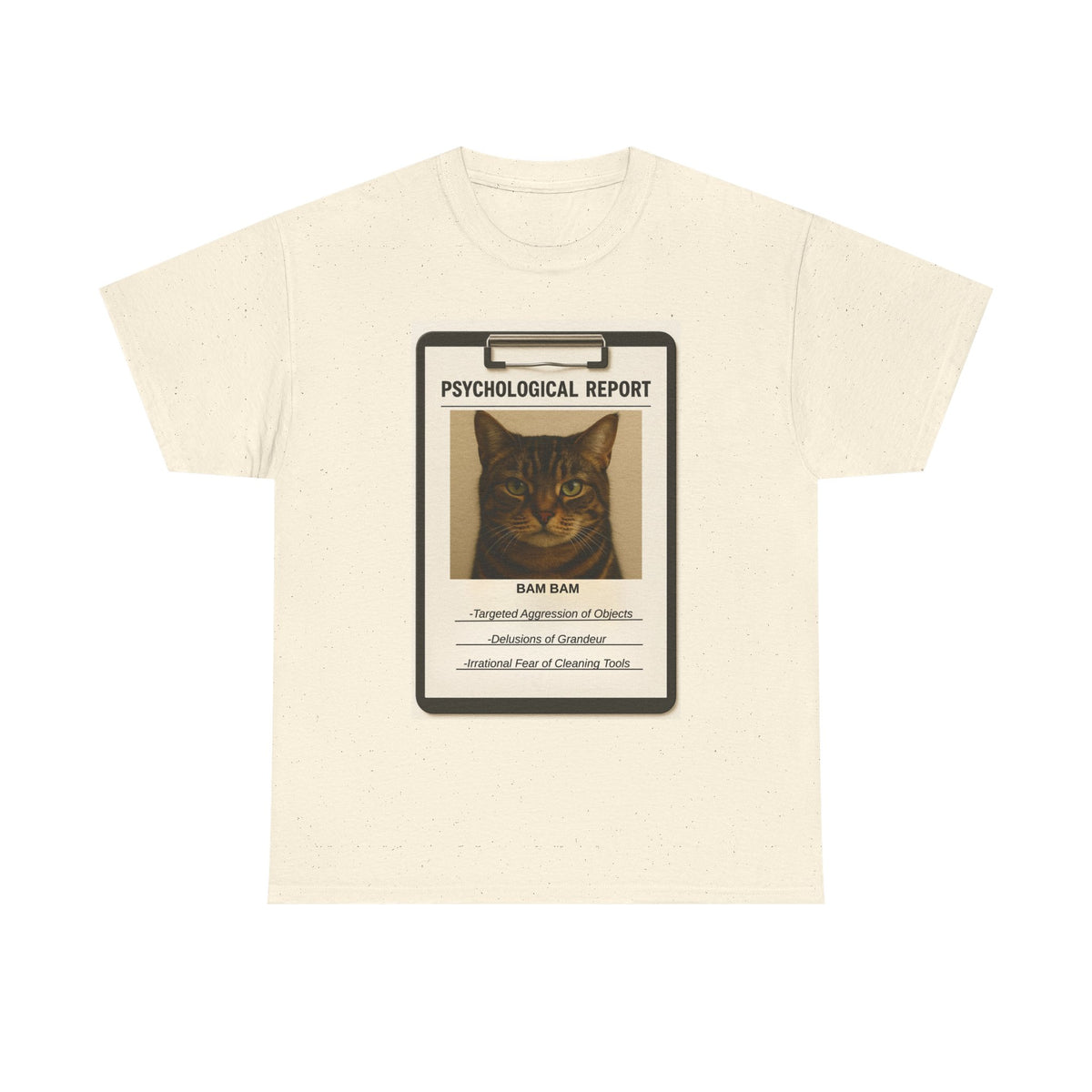 Psychological Report for your Pet - Custom Unisex Tee