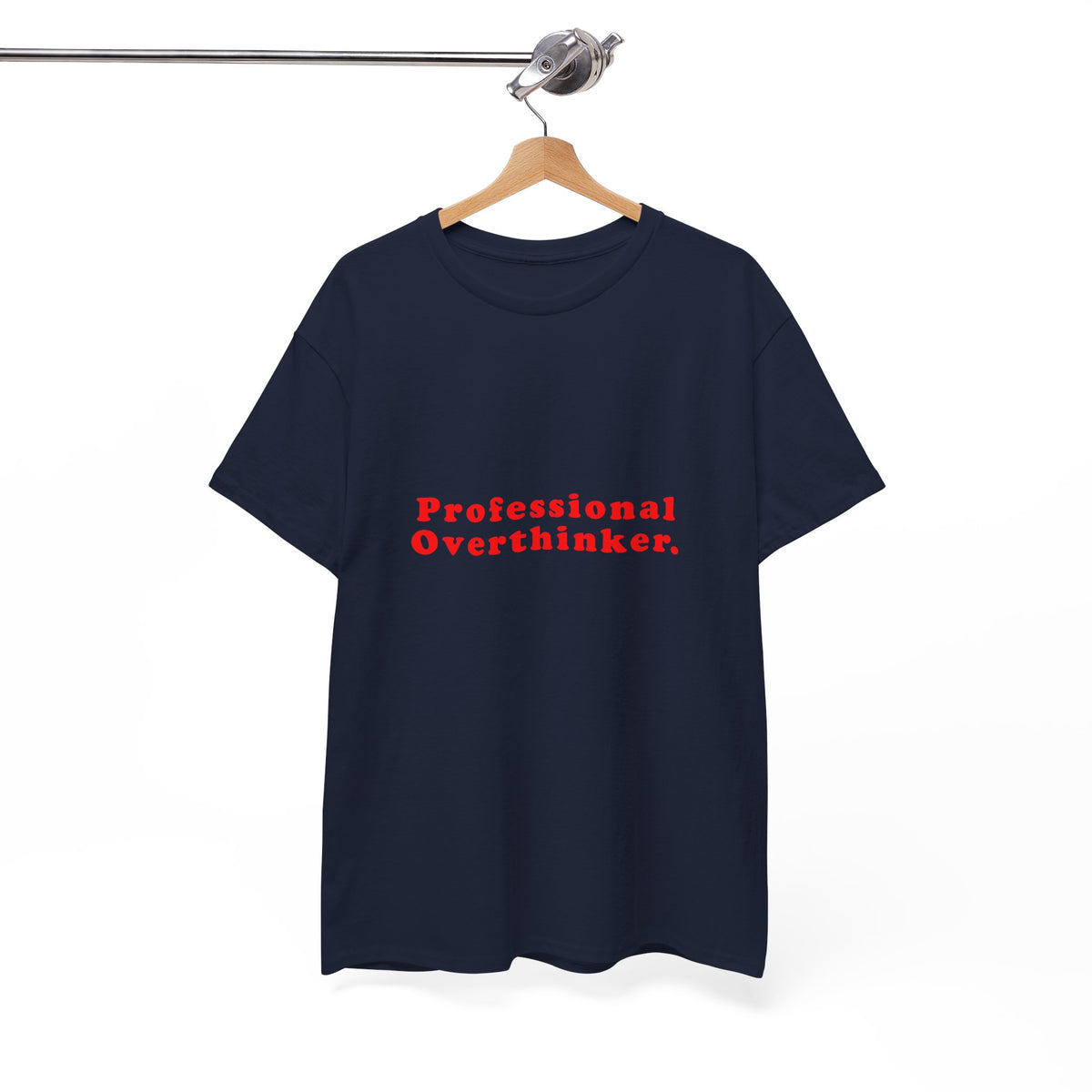 Professional Overthinker  – Statement T-Shirt by Electrik Land