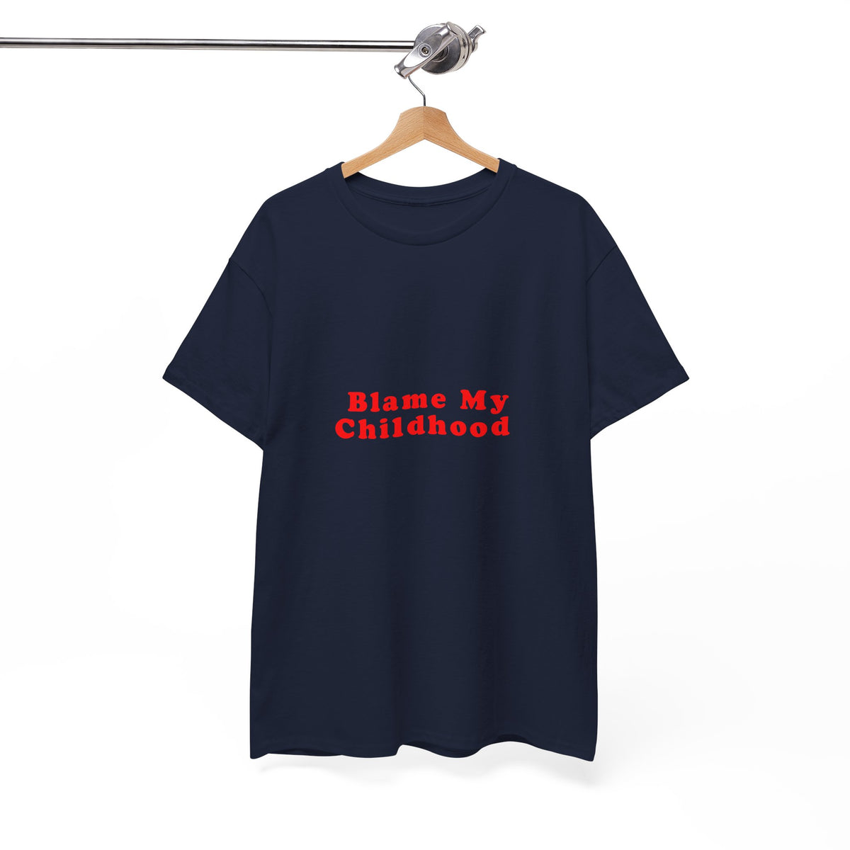 Blame my Childhood – Statement T-Shirt by Electrik Land