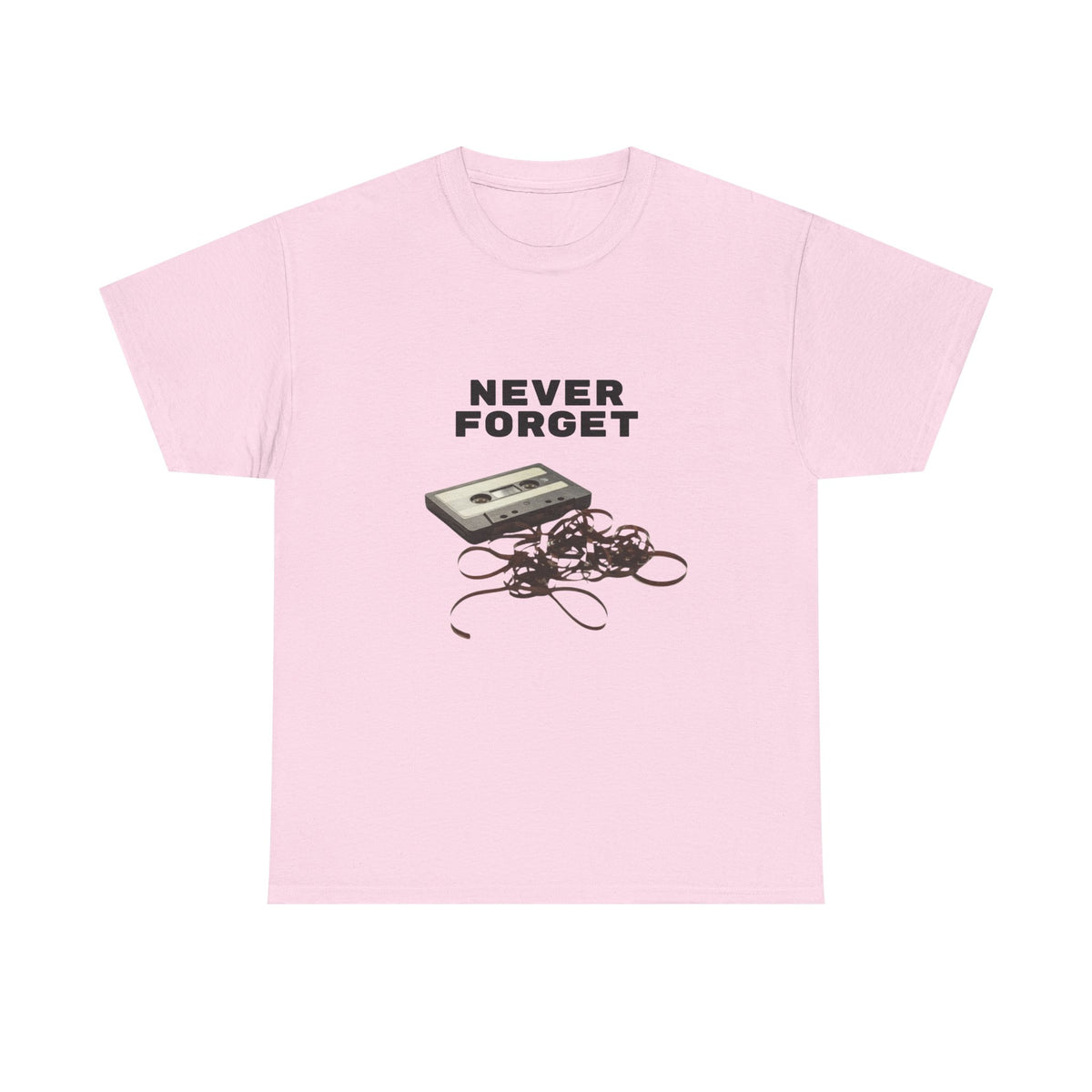 Never Forget Cassette Tape  - Unisex T-shirt