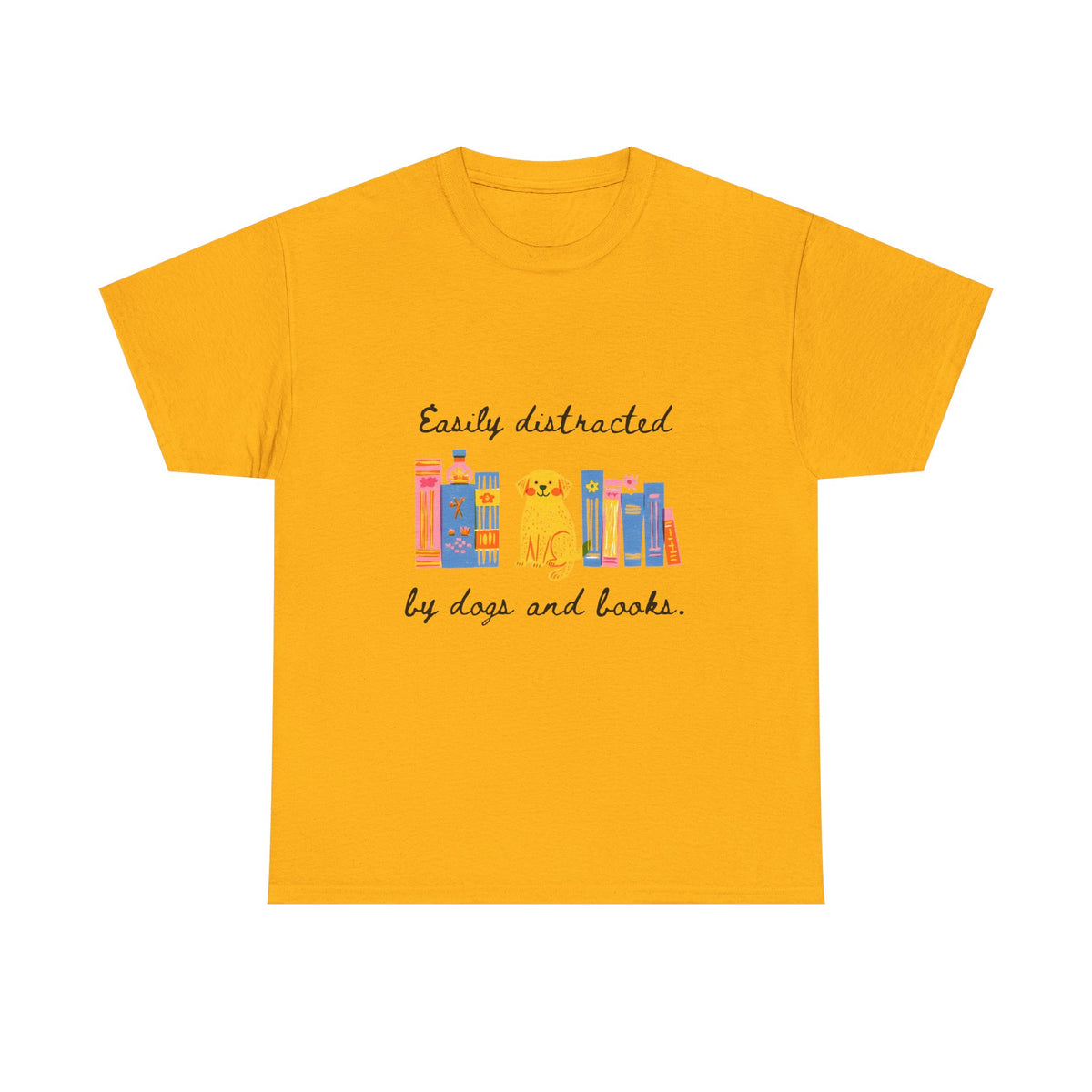 Easily Distracted by Dogs & Books |  Unisex T-shirt