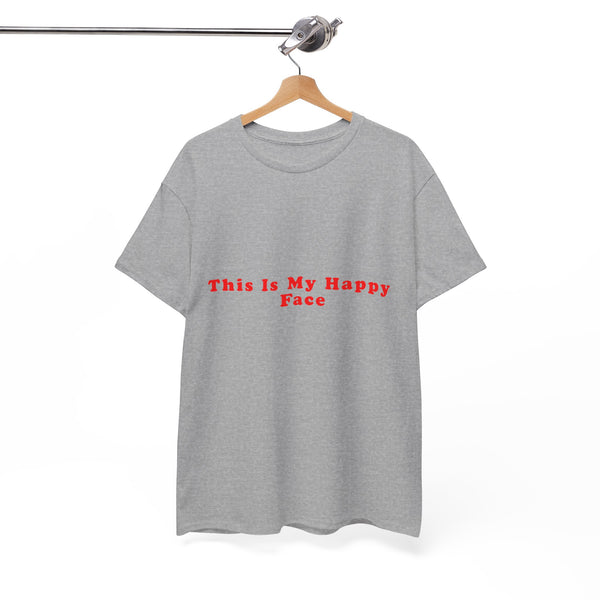 This Is My Happy Face  – Statement T-Shirt by Electrik Land