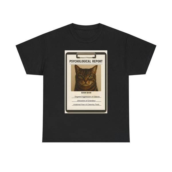 Psychological Report for your Pet - Custom Unisex Tee