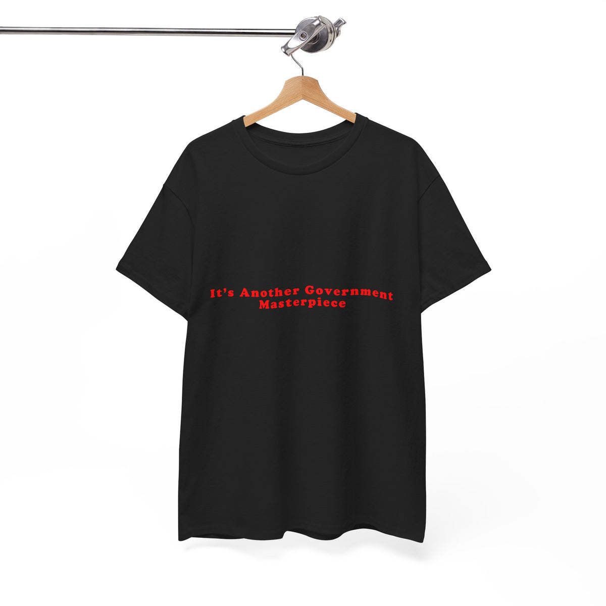 It's Another Government Masterpiece – Statement T-Shirt by Electrik Land