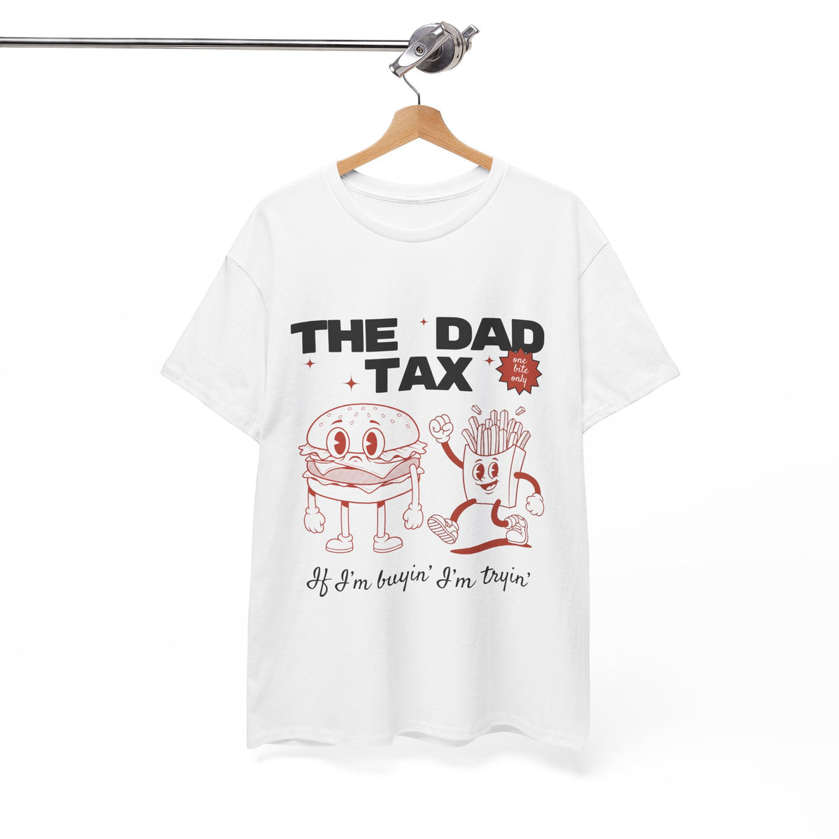 The Dad Tax - Unisex T-shirt