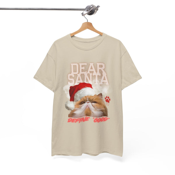 Dear Santa Define Good Cat Tee by Electrik Land