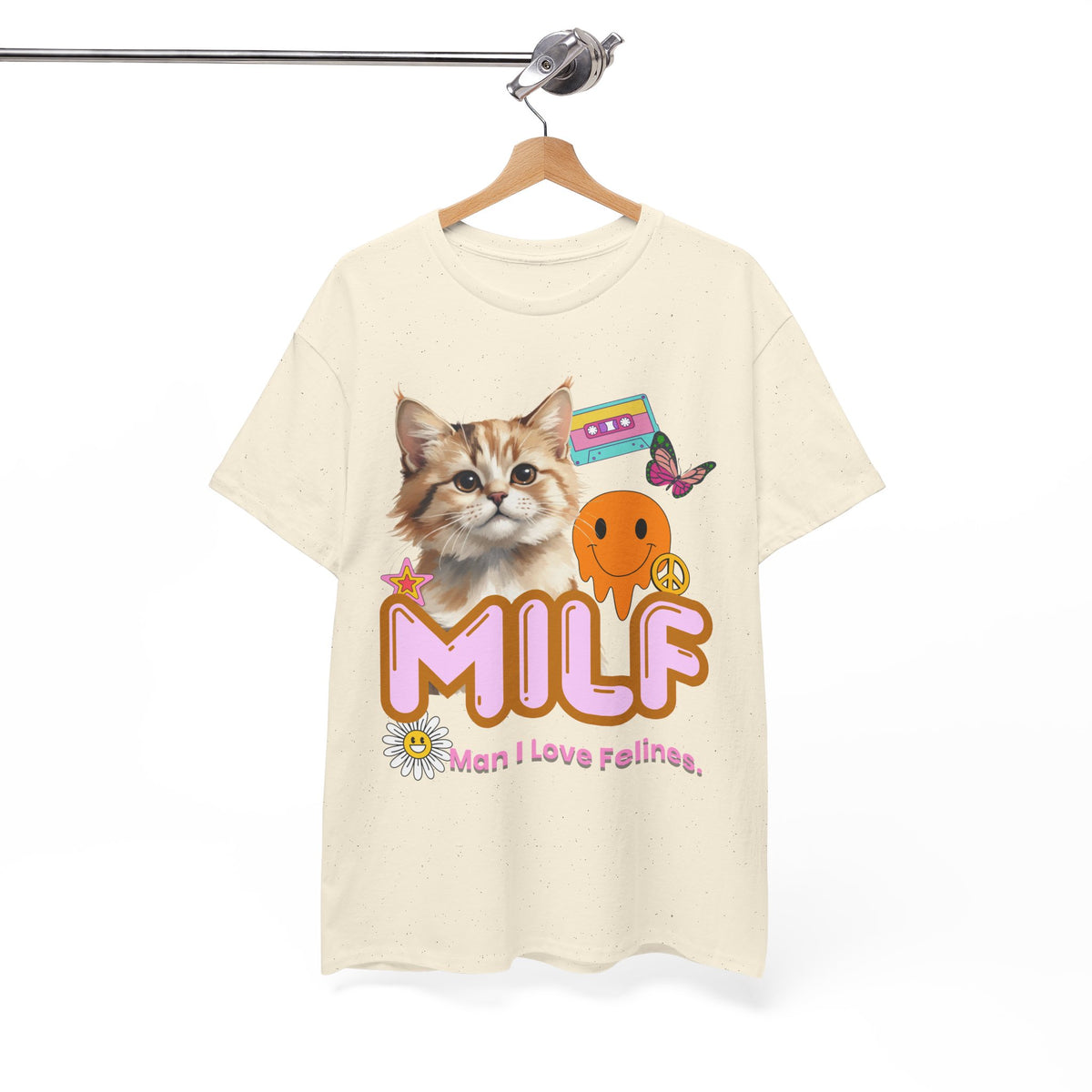 Copy of MILF Man I Love Felines - Unisex T-shirt