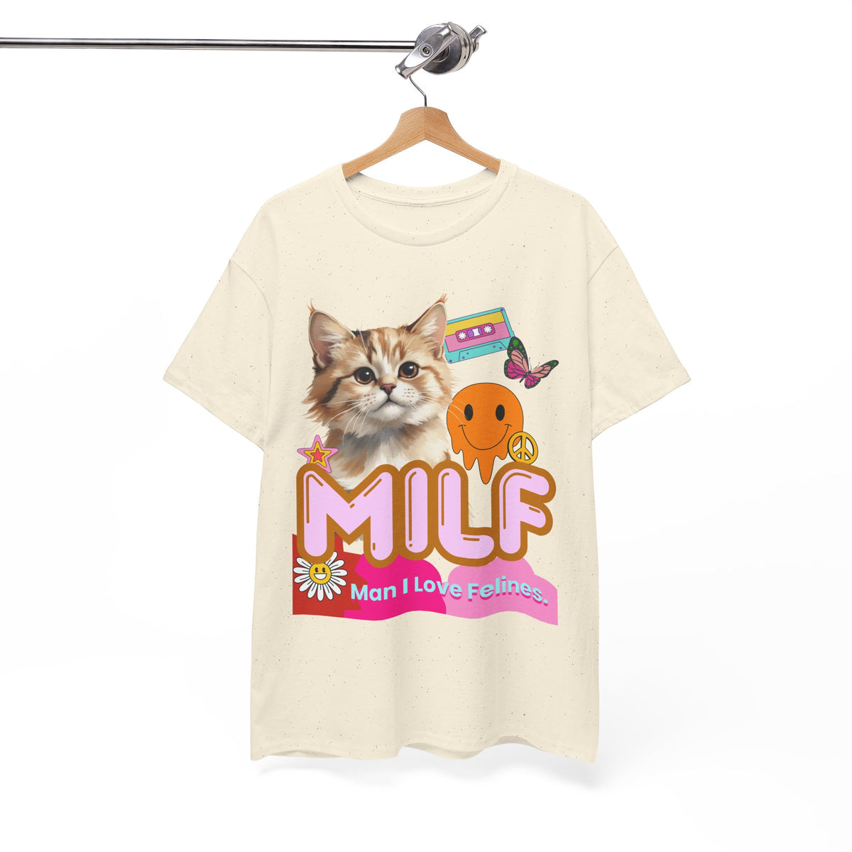 MILF Man I Love Felines - Unisex T-shirt