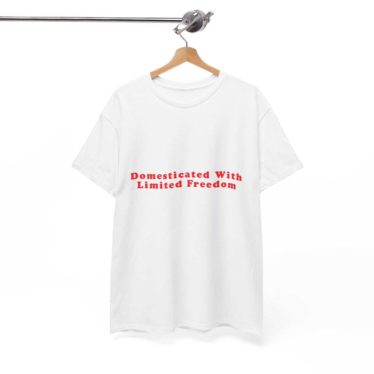 Domesticated With Limited Freedom – Statement T-Shirt by Electrik Land