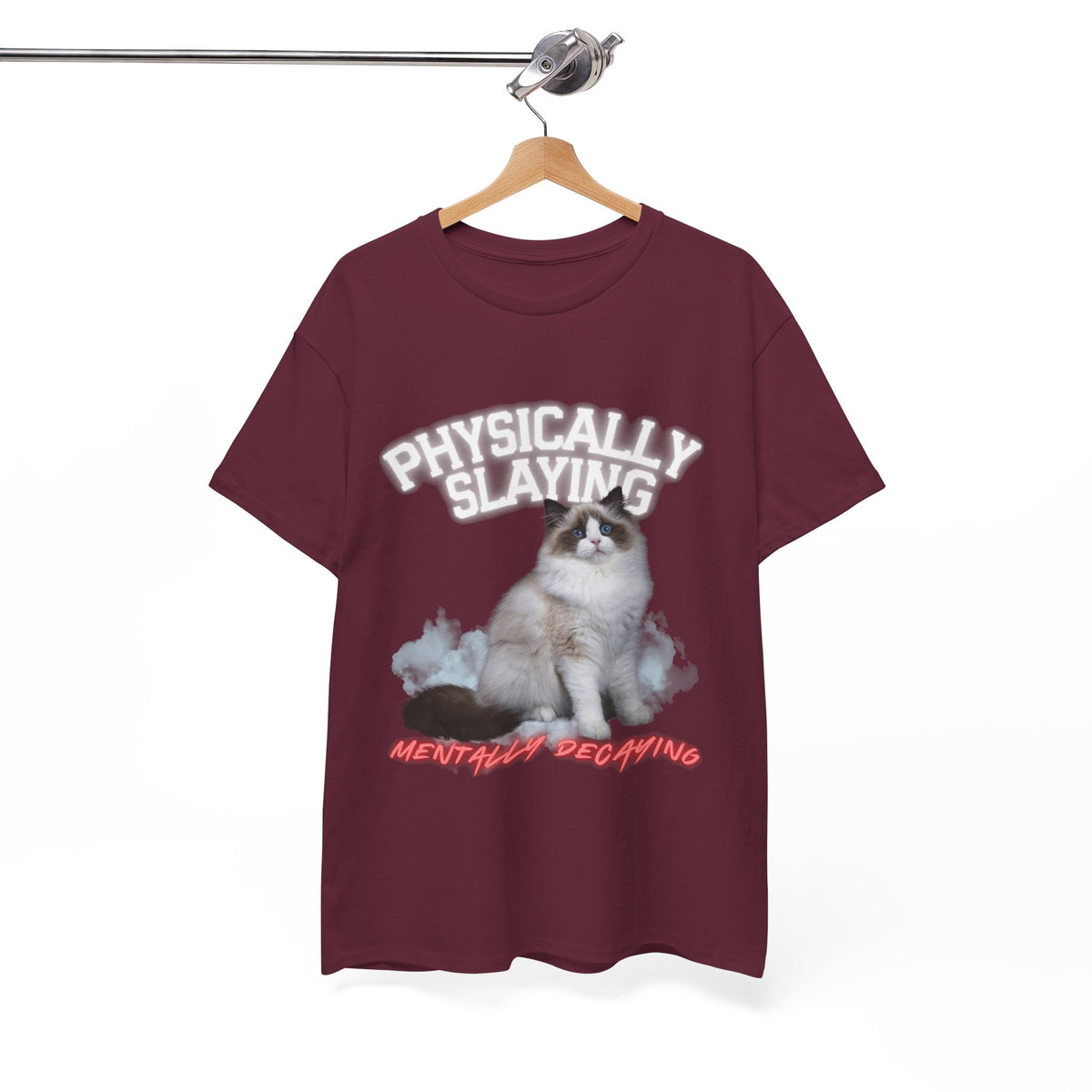 Physically Slaying Mentally Decaying Cat Tee by Electrik Land