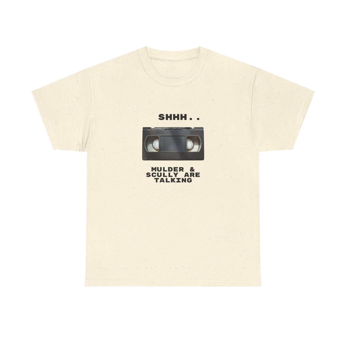 Shhh Mulder & Scully Are Talking  - Unisex T-shirt