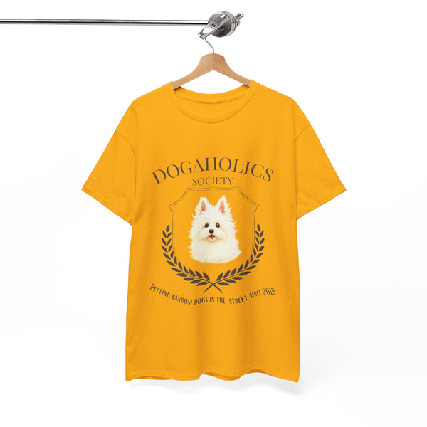Dogaholics Society - Unisex T-shirt