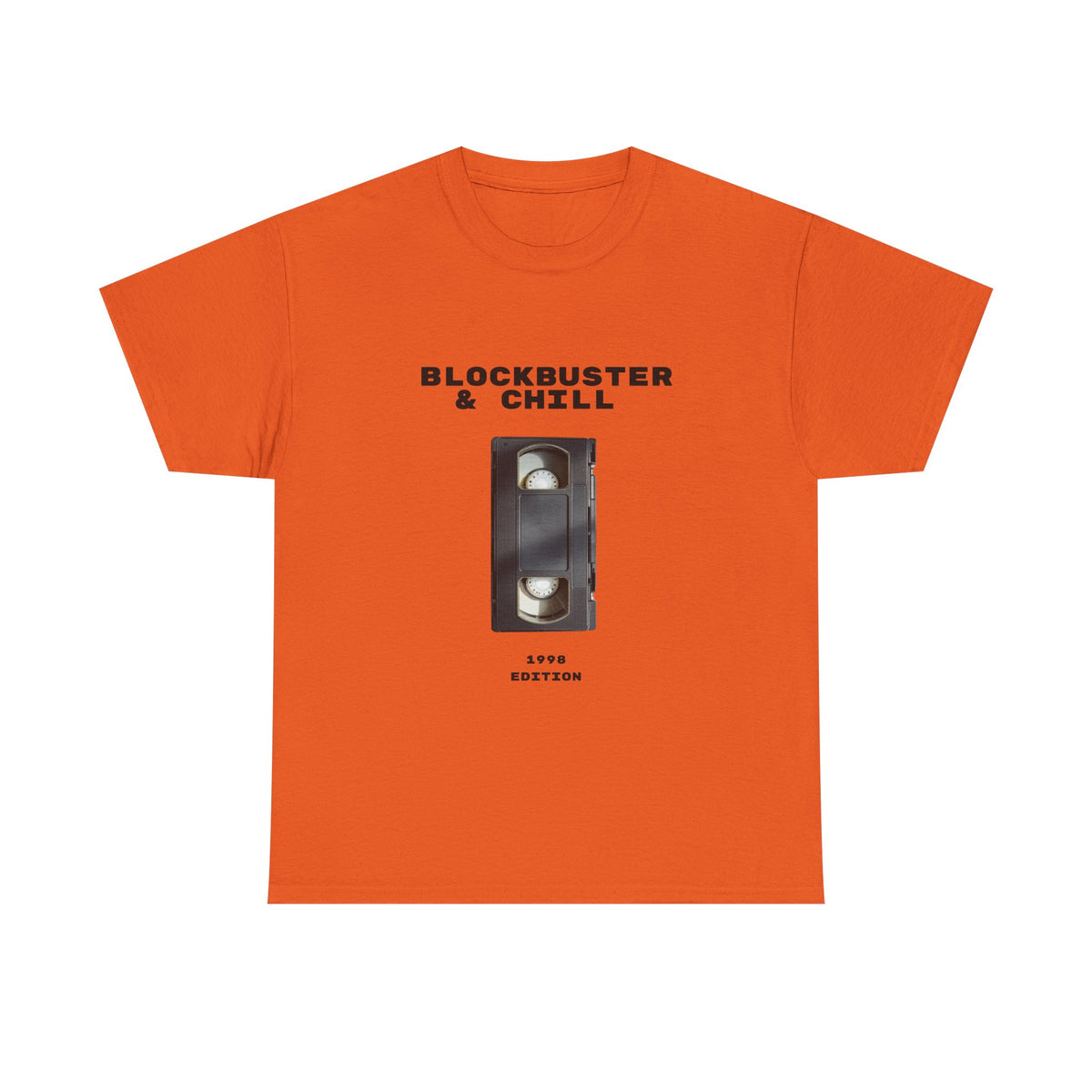 Blockbuster & Chill 1998 Edition  - Unisex T-shirt