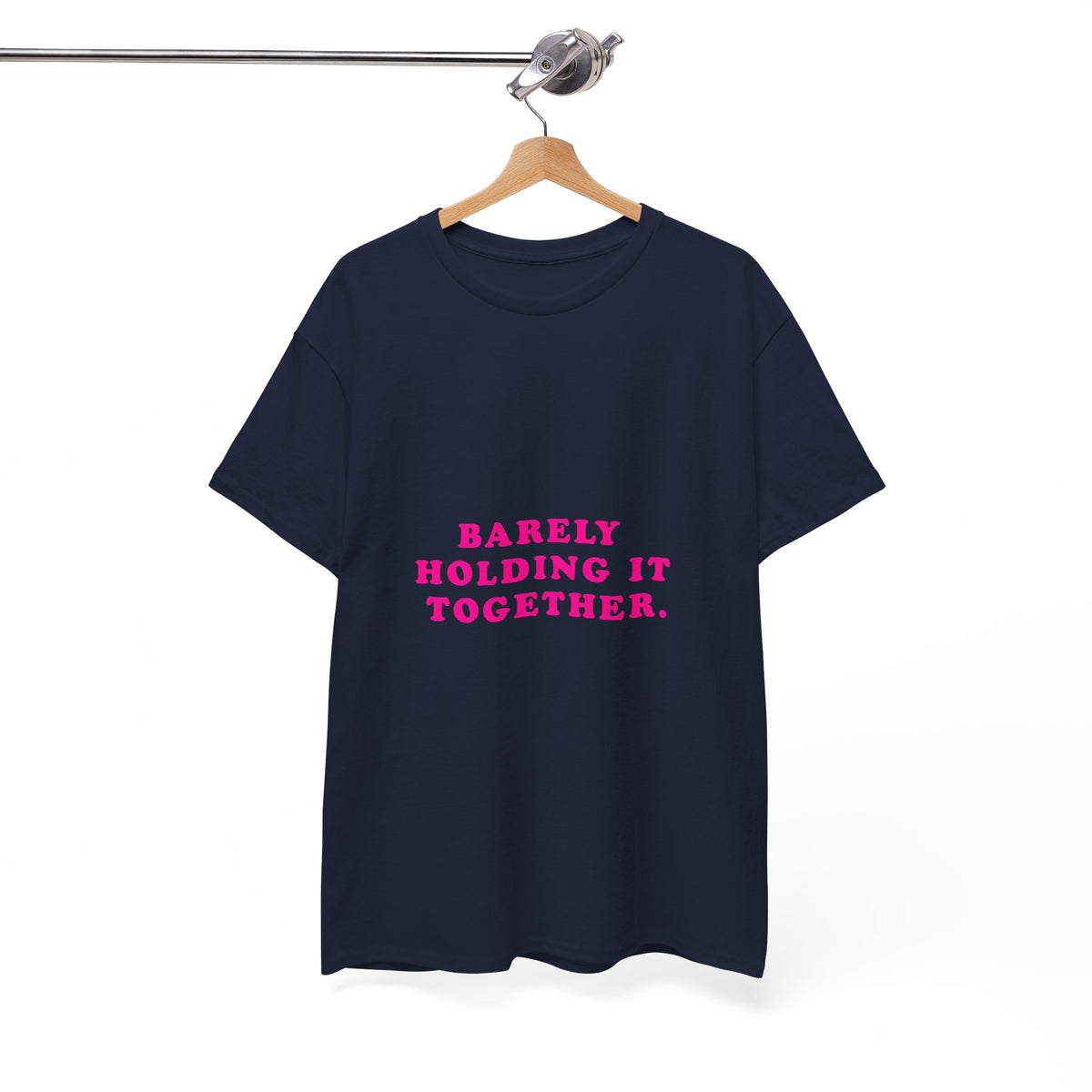 Barely Holding It Together – Statement T-Shirt by Electrik Land