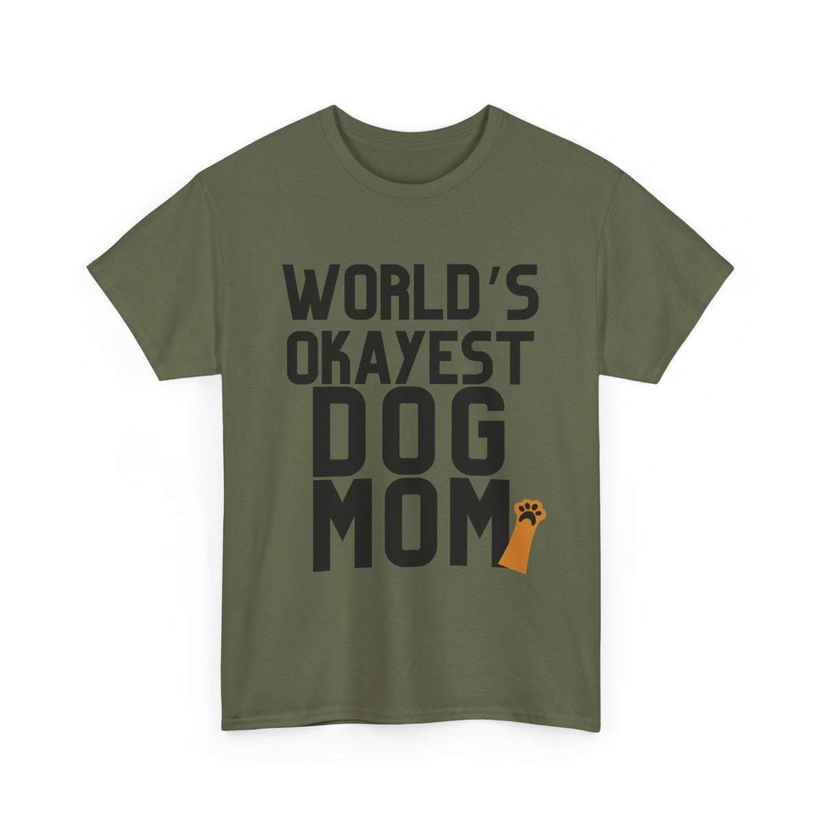 World's Okayest Dog Mom - Unisex T-shirt