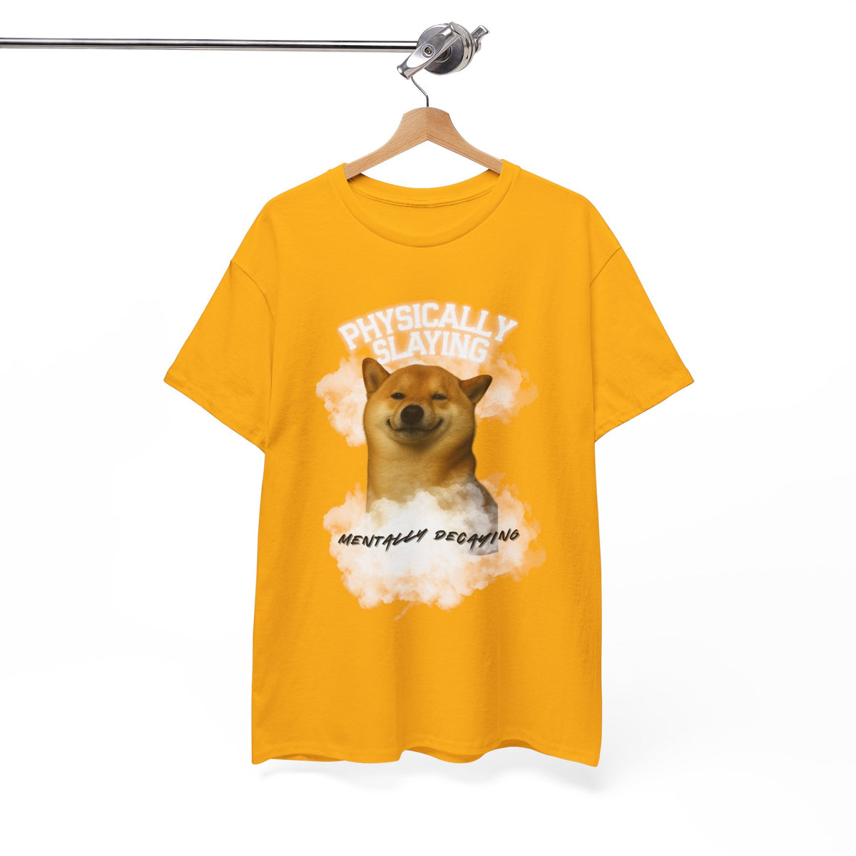 Physically Slaying Mentally Decaying Dog Tee by Electrik Land