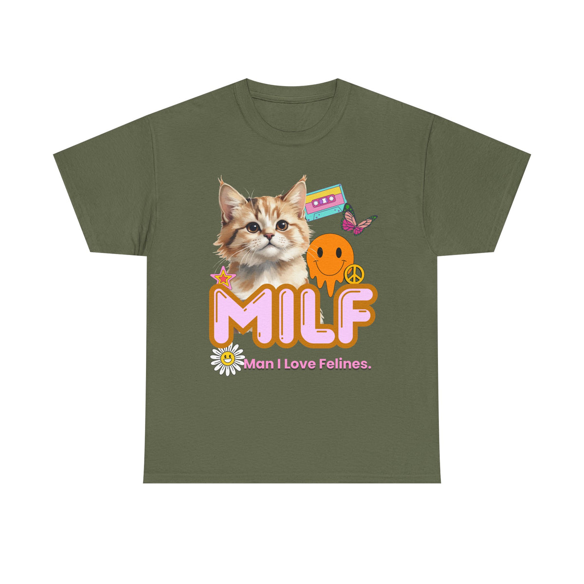 Copy of MILF Man I Love Felines - Unisex T-shirt