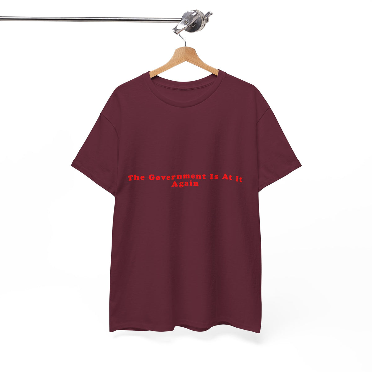 The Government Is At It Again – Statement T-Shirt by Electrik Land