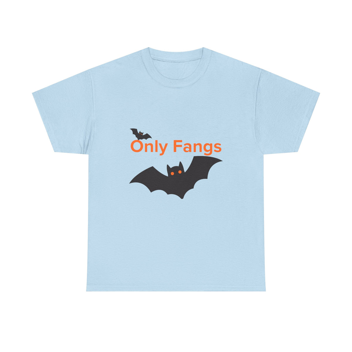Only Fangs 2 - Unisex T-shirt