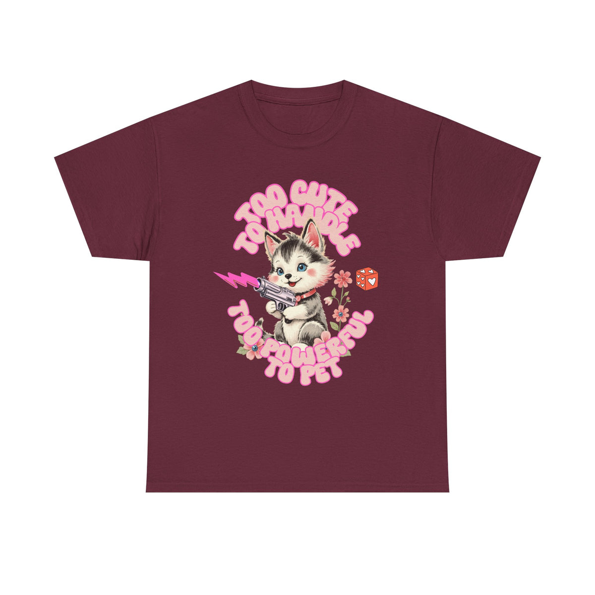 Too Cute To Handle Cat |  Unisex T-shirt