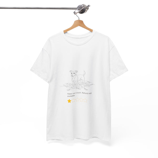 Hates Our Couch Dog  - Unisex T-shirt