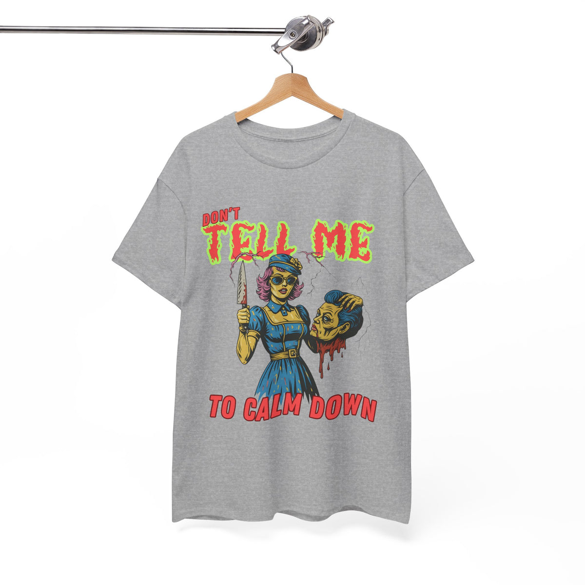 Don’t Tell Me To Calm Down Retro Horror T-Shirt by Electrik Land.