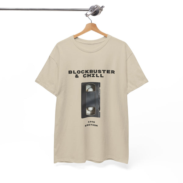 Blockbuster & Chill 1998 Edition  - Unisex T-shirt