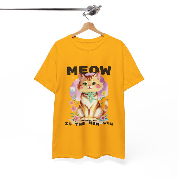 Meow Is The New Wow Kitsch |  Unisex T-shirt