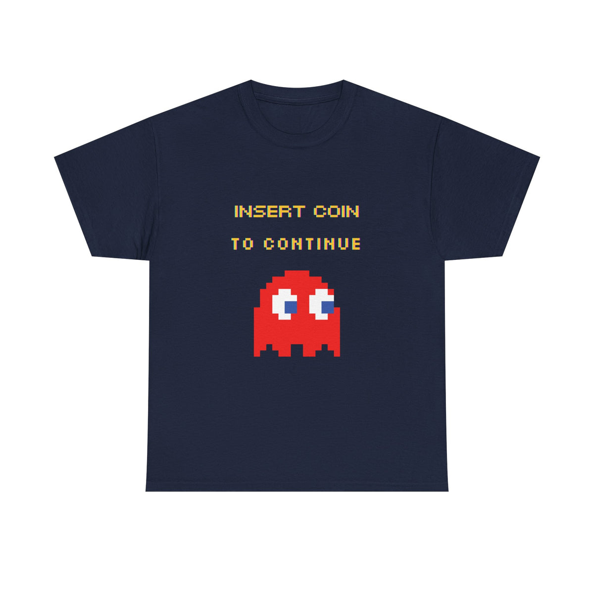 Insert Coin To Continue Pac Man  | Unisex T-shirt