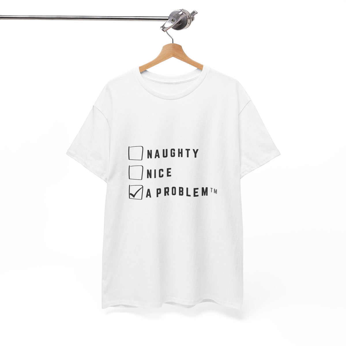 A Problem T-Shirt with Naughty Nice Checklist by Electrik Land.